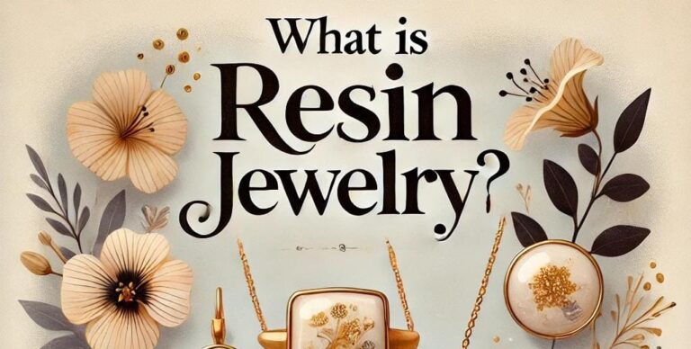 What is Resin Jewelry? Everything You Need to Know